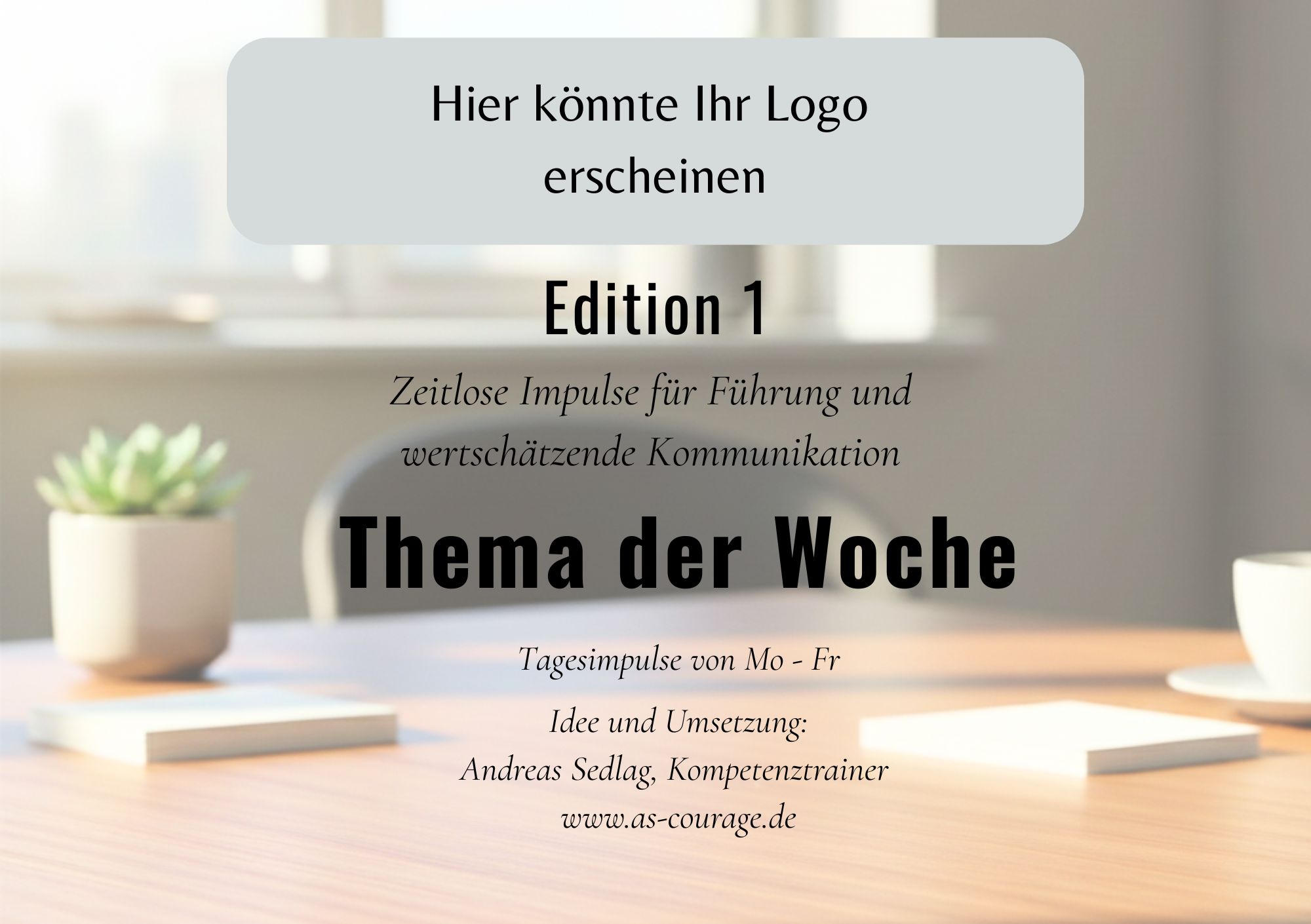 White-Label-Vorderseite des Tischaufstellers mit Platzhalter für ein Kundenlogo